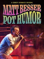 Watch Matt Besser: Pot Humor (TV Special 2019) M4ufreemovies