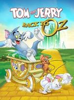 Watch Tom and Jerry: Back to Oz M4ufreemovies