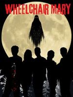 Watch Wheelchair Mary M4ufreemovies