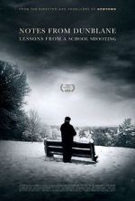 Watch Notes from Dunblane: Lesson from a School Shooting M4ufreemovies