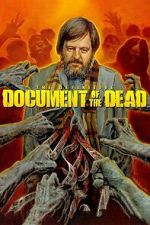 Watch Document of the Dead M4ufreemovies