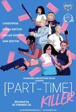 Watch Part-Time Killer M4ufreemovies