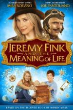 Watch Jeremy Fink and the Meaning of Life M4ufreemovies