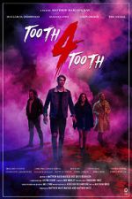 Watch Tooth 4 Tooth (Short 2020) M4ufreemovies