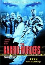 Watch The Barrio Murders M4ufreemovies