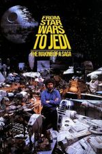 Watch From Star Wars to Jedi: The Making of a Saga M4ufreemovies