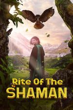 Watch Rite of the Shaman M4ufreemovies