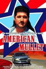 Watch American Mullet M4ufreemovies