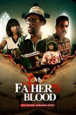 Watch My Father\'s Blood M4ufreemovies