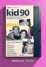 Watch Kid 90 M4ufreemovies