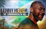Watch Lenny Henry: The Commonwealth Kid M4ufreemovies