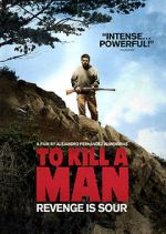 Watch To Kill a Man M4ufreemovies