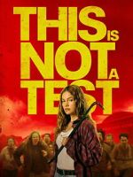 Watch This Is Not a Test M4ufreemovies
