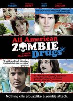 Watch All American Zombie Drugs M4ufreemovies