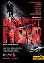Watch Budapest Noir M4ufreemovies