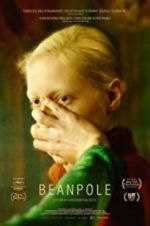 Watch Beanpole M4ufreemovies