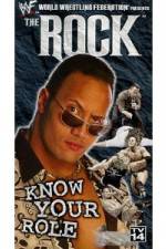 Watch WWE The Rock Know Your Role M4ufreemovies