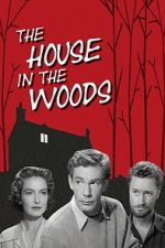 Watch The House in the Woods M4ufreemovies