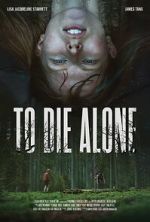 Watch To Die Alone M4ufreemovies