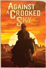 Watch Against a Crooked Sky M4ufreemovies