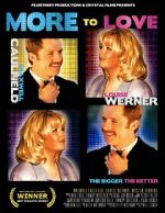 Watch More to Love M4ufreemovies