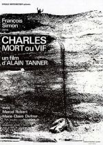 Watch Charles, Dead or Alive M4ufreemovies