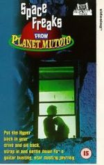 Watch Space Freaks from Planet Mutoid M4ufreemovies