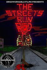 Watch The Streets Run Red M4ufreemovies