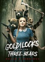 Watch Goldilocks and the Three Bears: Death and Porridge M4ufreemovies