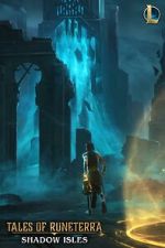 Watch Tales of Runeterra: Shadow Isles (Short 2020) M4ufreemovies