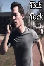 Watch Tick Tock M4ufreemovies