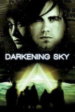 Watch Darkening Sky M4ufreemovies