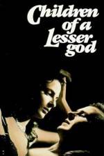 Watch Children of a Lesser God M4ufreemovies