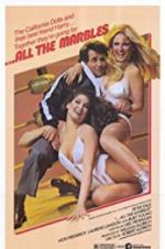 Watch ...All the Marbles M4ufreemovies