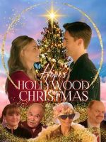 Watch Hope\'s Hollywood Christmas M4ufreemovies