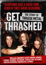 Watch Get Thrashed: The Story of Thrash Metal M4ufreemovies