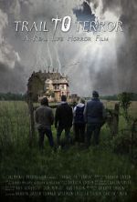Watch Trail to Terror M4ufreemovies