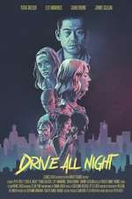 Watch Drive All Night M4ufreemovies