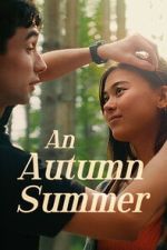 Watch An Autumn Summer M4ufreemovies