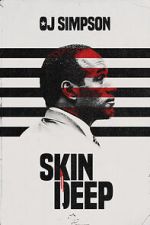 Watch OJ Simpson: Skin Deep (Short 2022) M4ufreemovies