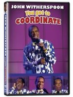 Watch John Witherspoon: You Got to Coordinate M4ufreemovies
