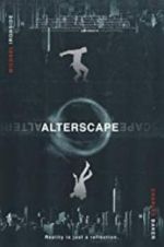 Watch Alterscape M4ufreemovies