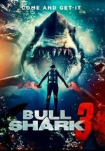 Watch Bull Shark 3 M4ufreemovies