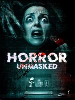 Watch Horror Unmasked M4ufreemovies