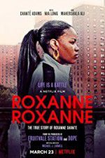 Watch Roxanne Roxanne M4ufreemovies