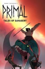 Watch Primal: Tales of Savagery M4ufreemovies