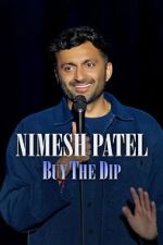 Watch Nimesh Patel: Buy The Dip M4ufreemovies