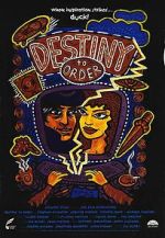 Watch Destiny to Order M4ufreemovies