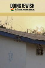 Watch Doing Jewish: A Story From Ghana M4ufreemovies