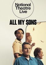 Watch National Theatre Live: All My Sons M4ufreemovies